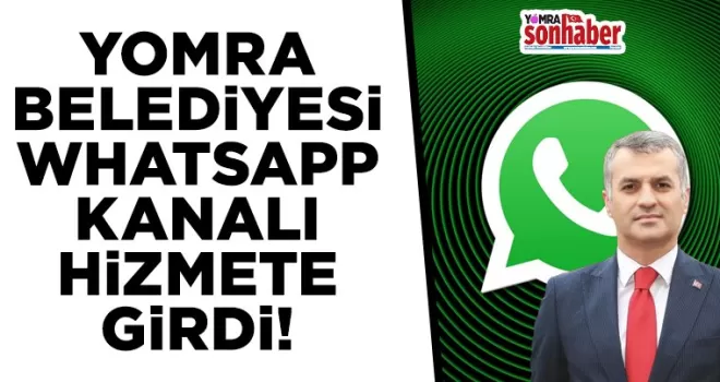 Yomra Belediyesi WhatsApp Kanalı Açıldı!