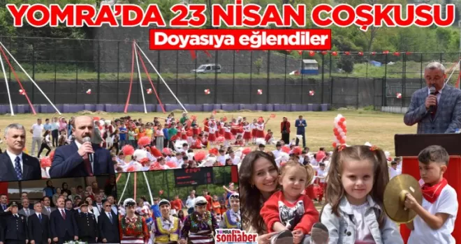 YOMRA’DA 23 NİSAN COŞKUSU