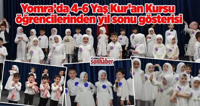 Yomra’da 4-6 Yaş Kur’an Kursu  öğrencilerinden yıl sonu gösterisi