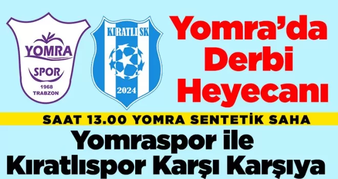Yomra’da Derbi Heyecanı