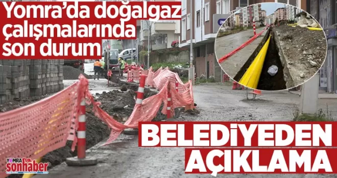 Yomra’da doğalgaz çalışmaları ne durumda!