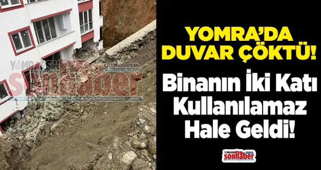 Yomra’da Duvar Çöktü: İki Kat Kullanılamaz Hale Geldi