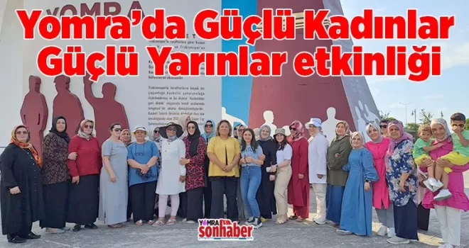 Yomra’da Güçlü Kadınlar Güçlü Yarınlar etkinliği