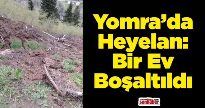 Yomra’da Heyelan: Bir Ev Boşaltıldı