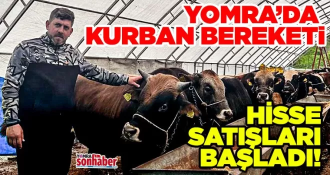 YOMRA’DA KURBAN BEREKETİ HİSSE SATIŞLARI BAŞLADI!