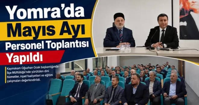 Yomra’da Mayıs Ayı Personel Toplantısı Yapıldı