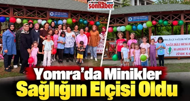 Yomra’da Minikler Sağlığın Elçisi Oldu