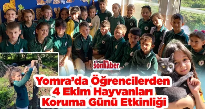 Yomra’da Öğrencilerden 4 Ekim  Hayvanları Koruma Günü Etkinliği