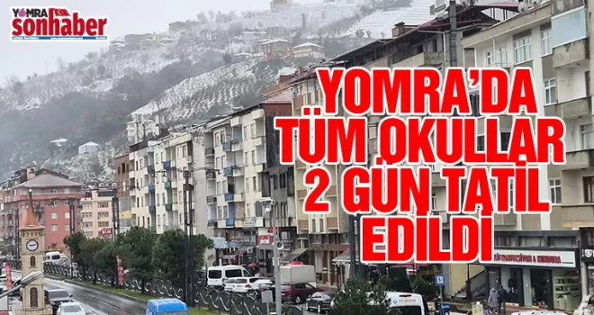 Yomra’da okullar tatil edildi!