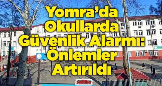 Yomra’da Okullarda Güvenlik Alarmı: Önlemler Artırıldı