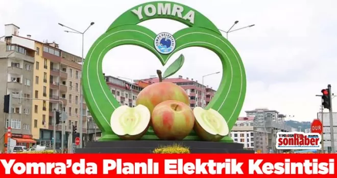 Yomra’da Planlı Elektrik Kesintisi