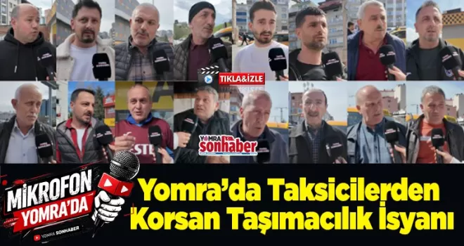 Yomra’da Taksicilerden Korsan Taşımacılık İsyanı