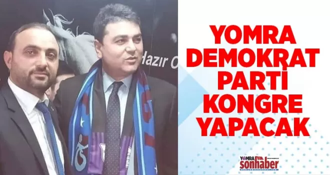 Yomra Demokrat Parti Kongreye gidiyor