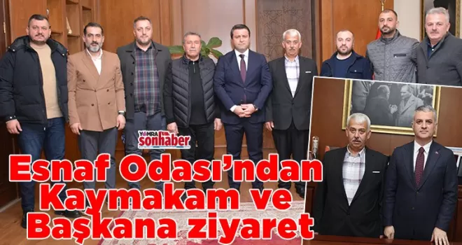 Yomra Esnaf Odası’ndan  Kaymakam ve Başkana ziyaret