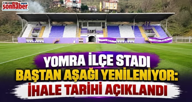 Yomra İlçe Stadı Baştan Aşağı Yenileniyor: İhale Tarihi Açıklandı
