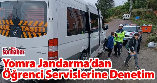 Yomra Jandarma’dan Servislere denetim