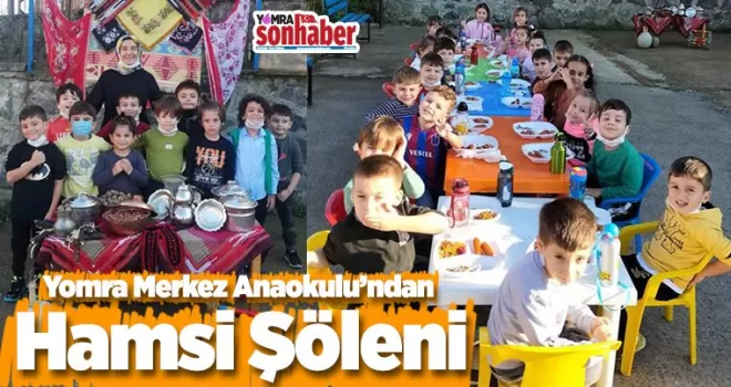 Yomra Merkez Anaokulu’ndan Hamsi Şöleni