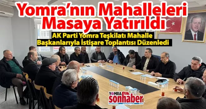 Yomra’nın Mahalleleri  Masaya Yatırıldı