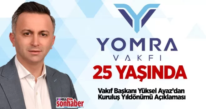 Yomra Vakfı 25 Yaşında