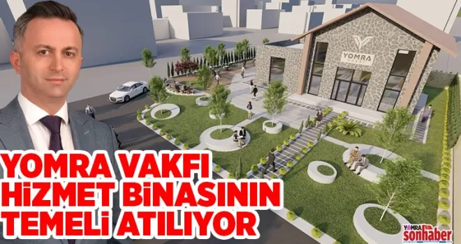 Yomra Vakfı hizmet binasının temeli atılıyor