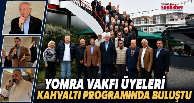 Yomra Vakfı Üyeleri Kahvaltı Programında Buluştu
