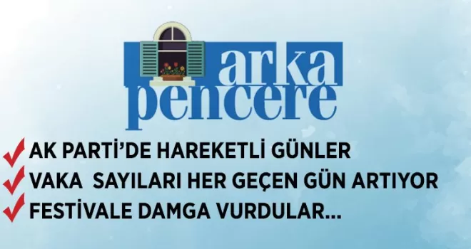 YOMRA'YA BİR DE BU PENCEDEREN BAKIN...