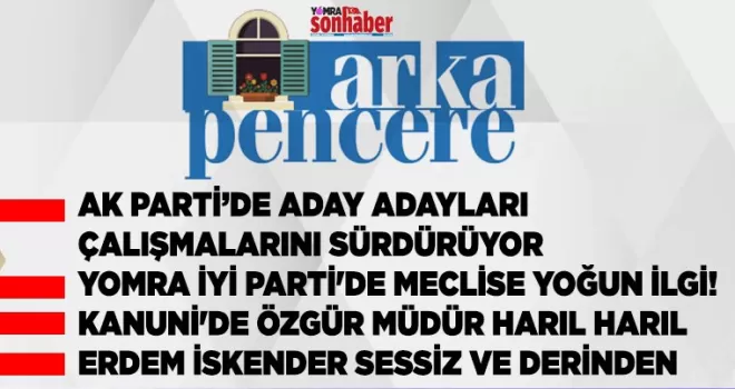 YOMRA’YA BİR DE BU PENCEREDEN BAKIN...