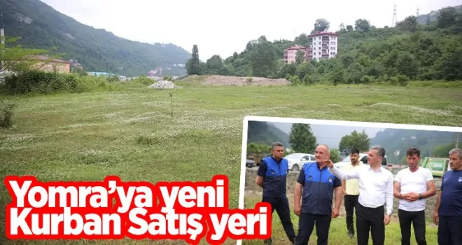 Yomra'ya yeni kurban pazarı