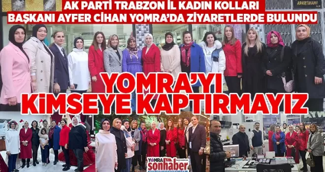 Yomra’yı kimseye kaptırmayız