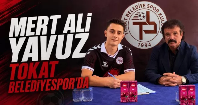 Yomralı Mert Ali Yavuz Tokat Belediyespor’da