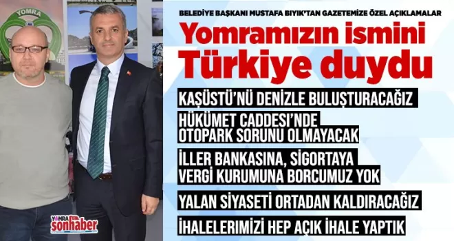 Yomramızın ismini Türkiye duydu