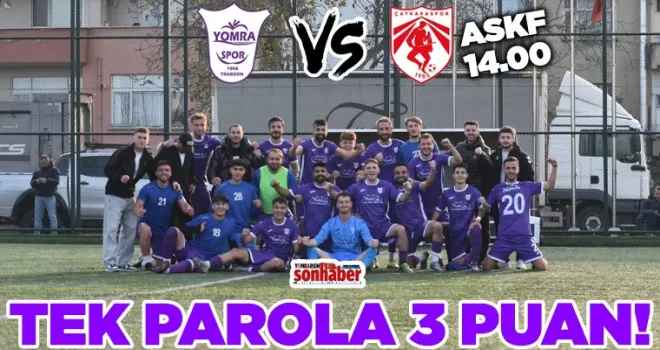 Yomraspor, Çaykaraspor Karşısında 3 Puan Peşinde