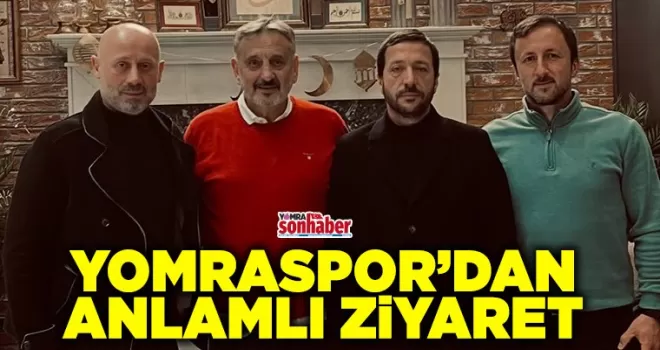 Yomraspor’dan Anlamlı Ziyaret
