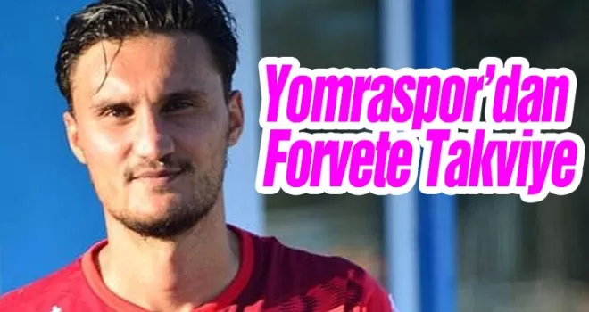 Yomraspor’dan Forvete Takviye