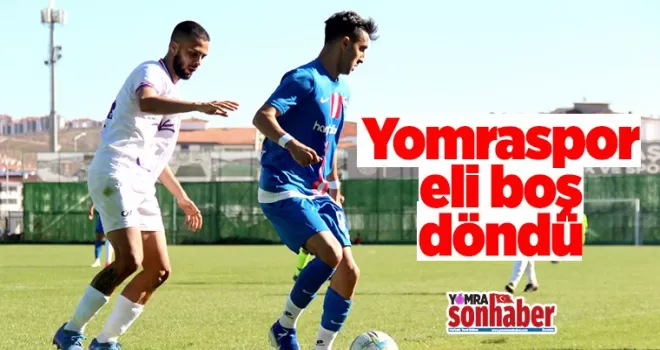 Yomraspor Eli Boş Döndü...