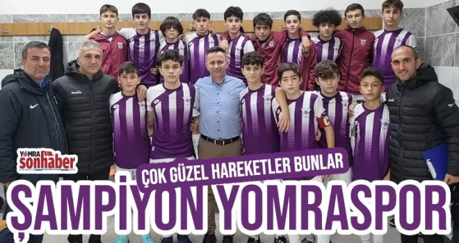 YOMRASPOR ŞAMPİYON
