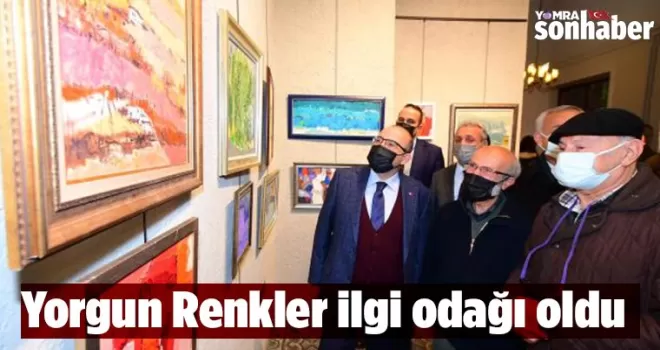 Yorgun Renkler ilgi odağı oldu