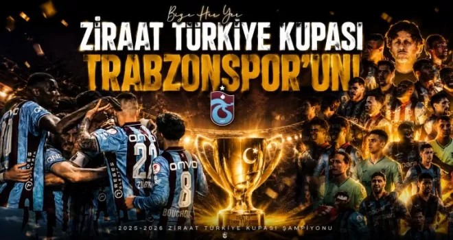 Ziraat Türkiye Kupası Trabzonspor’un