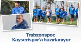 Trabzonspor’da  Kayserispor maçı hazırlıkları sürüyor