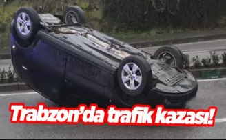 Trabzon’da trafik kazası! Kontrolü kaybetti yolda ters döndü